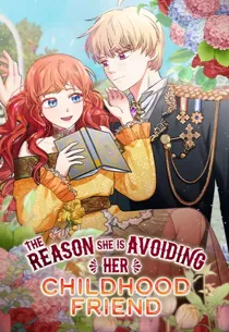 The Reason She Is Avoiding Her Childhood Friend [Official]