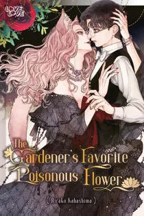 The Gardener's Favorite Poisonous Flower [Official]