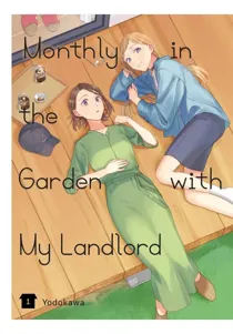 Monthly in the Garden with My Landlord [Official]