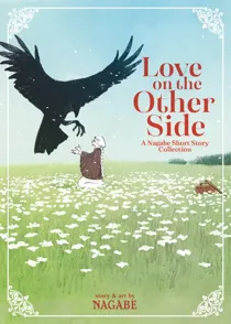 Love on the Other Side – A Nagabe Short Story Collection [Official]