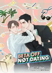 Beta Off Not Dating