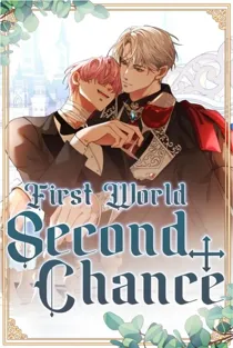 Second Chance-First World