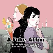 A Fake Affair (Official)