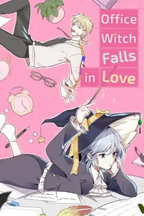 Office Witch Falls in Love (Official)