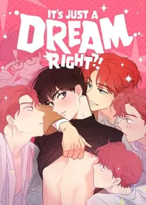 It’s Just a Dream…Right?! [loveraa]