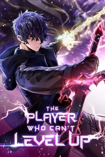 The Player Who Can't Level Up [Official]