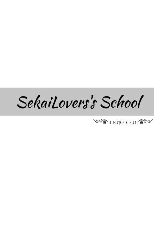 Sekai Lover's School Life Project