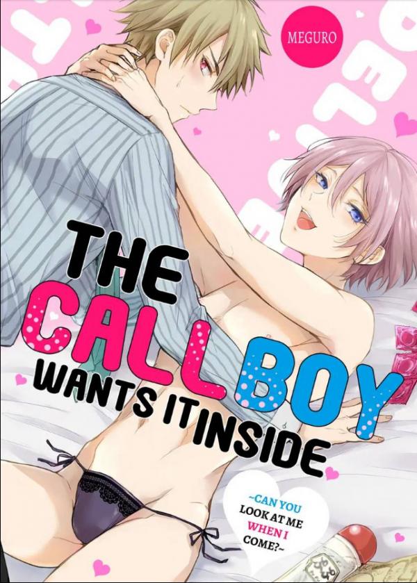 The Call Boy Wants it Inside (Official)
